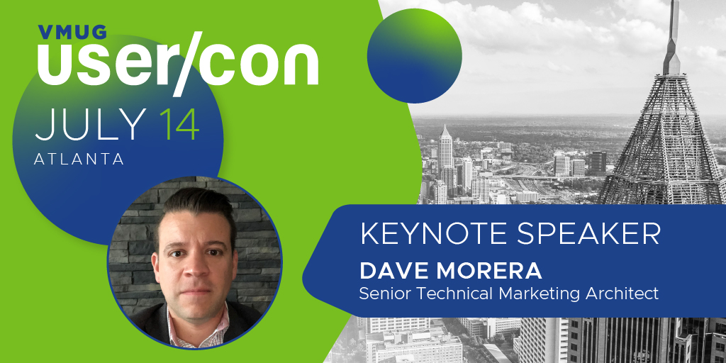 MyVMUG's tweet image. Hey @ATLVMUG! Did you hear Senior Technical Marketing Architect, Dave Morera, is your #ATLVMUG UserCon keynote speaker? Join us in just ONE MONTH as he shares his talk: Next-Generation vSphere: Simplify Management and Unlock Innovation!

RSVP Today: bit.ly/ATLVMUG