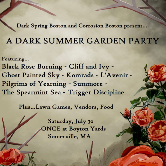 ONCEsomerville's tweet photo. Please join Dark Spring Boston and Corrosion Boston for A Dark Summer Garden Party - a full day featuring the best in Darkscene music, vendors, and entertainment! Tickets are on sale now, link below! @blkroseburning @CliffandIvy @ghostpaintedsky

https://t.co/zduf8SjQ30 https://t.co/4fQAThb4TB