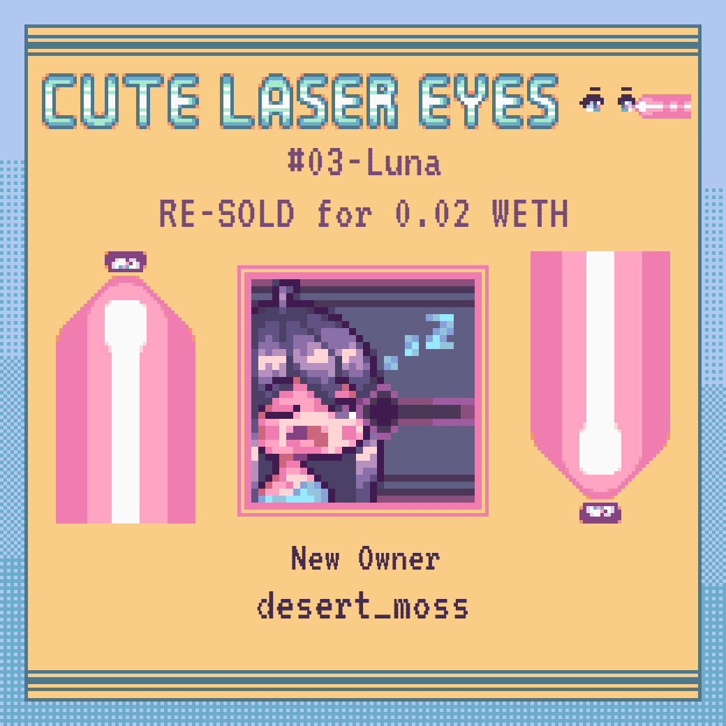VsioS's tweet photo. Cute Laser Eyes #03 - Luna from #CuteLaserEyesClub collection re-sold!

Big thank you for the awesome collector, @desert_moss, who collected the sleepy laser eye girl! UwU ♥️👀⚡

#AnimeNFT #NFT #NFTArt #NFTCommunity #OpenSeaNFT #chibi #cute #kawaii https://t.co/ZBsLKpV8in