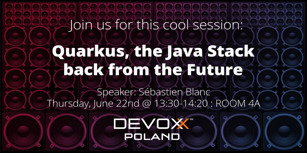 QuarkusIO's tweet image. Check out this great Quarkus session!
Quarkus, the Java Stack back from the Future
by Sébastien Blanc
devoxx.pl/schedule-thurs…
#quarkusworldtour #kubernetesnativejava