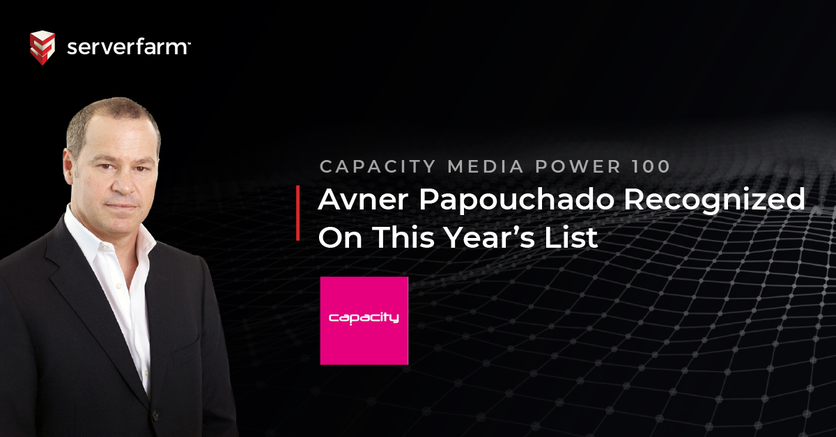 We're proud to have our CEO Avner Papouchado listed on <a href="/capacitymedia/">Capacity</a>'s Power 100 list among other top leaders in the global digital infrastructure space. 
serverfarmllc.com/news/avner-pap…
#Capacity #Power100