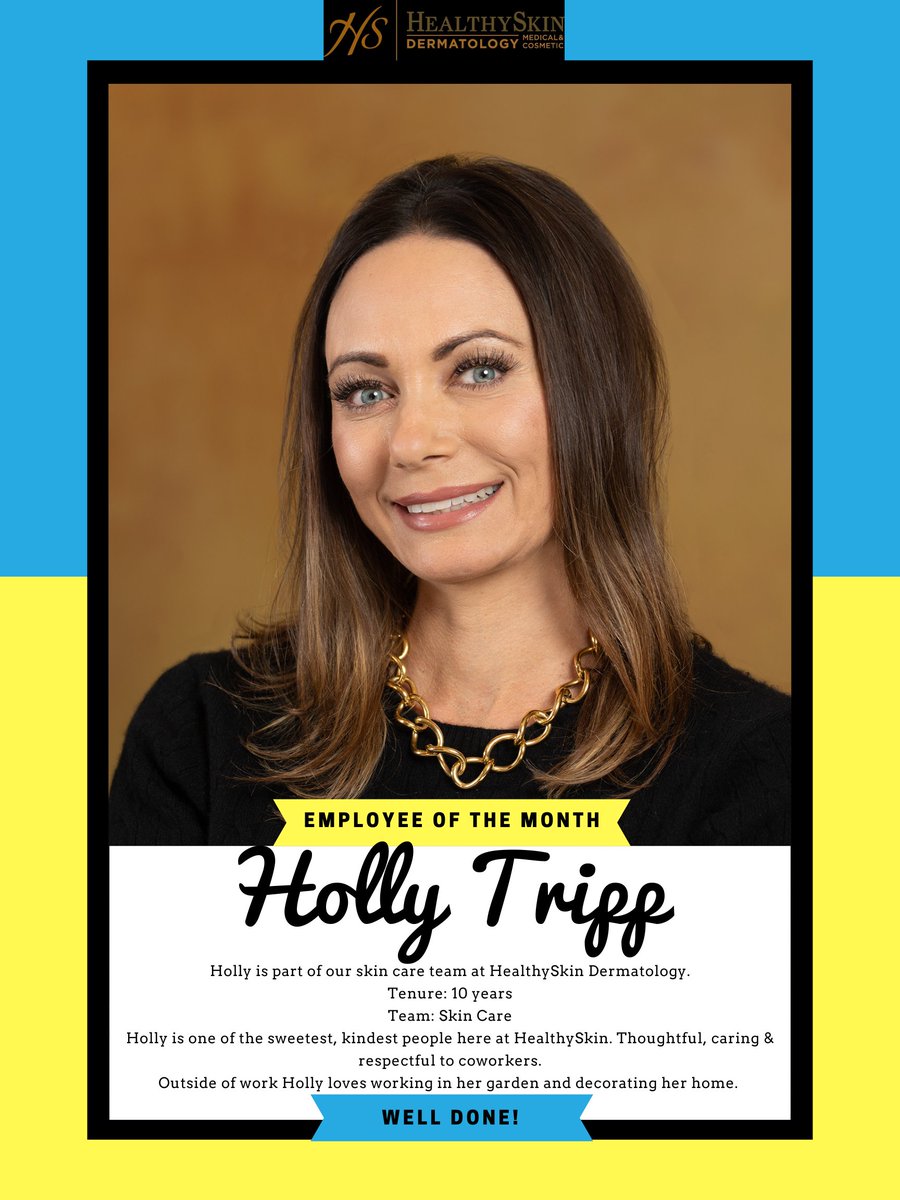 HSDermatology's tweet photo. Congratulations Holly, we appreciate all you do!!!

#healthyskindermatology #healthyskin #dermatology #employeeofthemonth #grateful #employeeappreciation https://t.co/7nbiZVHxvn