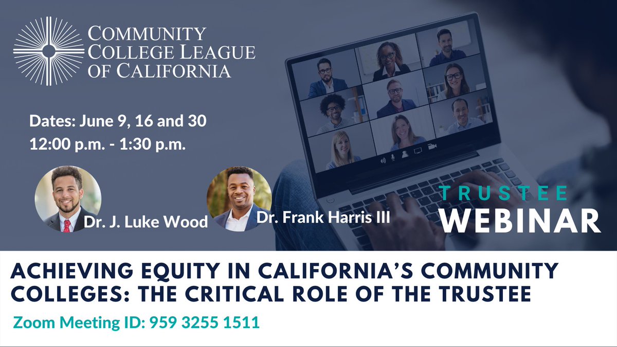 Join <a href="/ccleague/">Community College League of California</a> for an engaging 3-Part Trustee Webinar Series with <a href="/Fharris3/">Dr. Frank Harris III</a> and <a href="/DrLukeWood/">Dr. Luke Wood</a> on closing student equity gaps at <a href="/CalCommColleges/">California Community Colleges</a>. Register here bit.ly/3xo3kuE