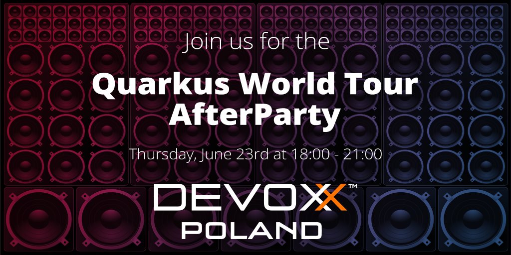 QuarkusIO's tweet image. Join us for the fun, food and drinks at the Quarkus World TourAfterParty at Devoxx Poland!
Thursday, June 23rd at 18:00 - 21:00
#quarkusworldtour #kubernetesnativejava