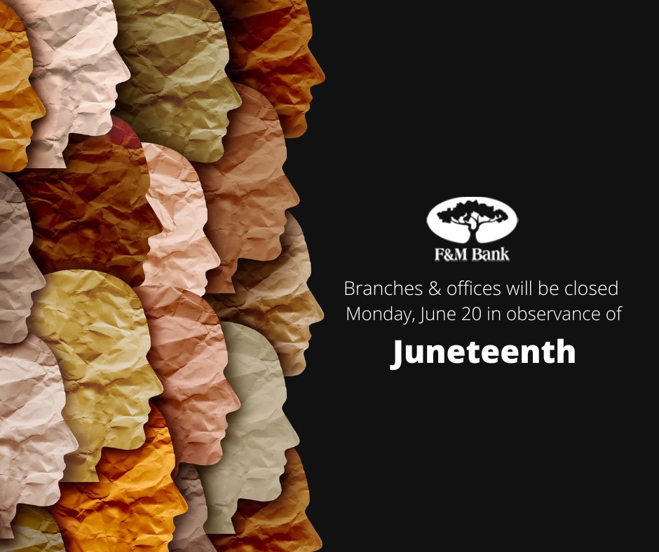 In observance of Juneteenth, our branches and offices will be closed on Monday, June 20th. Mobile and online banking remain available for your convenience at fmbankva.com. #Juneteenth
