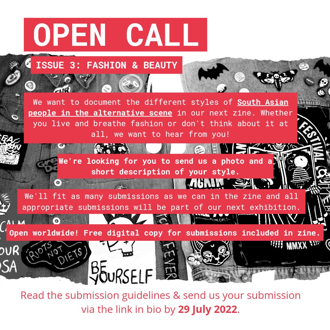 Want to be part of our next print zine and exhibition? We're documenting fashion and beauty from South Asian people in the alt scene! Please share - all details here: docs.google.com/forms/d/e/1FAI…