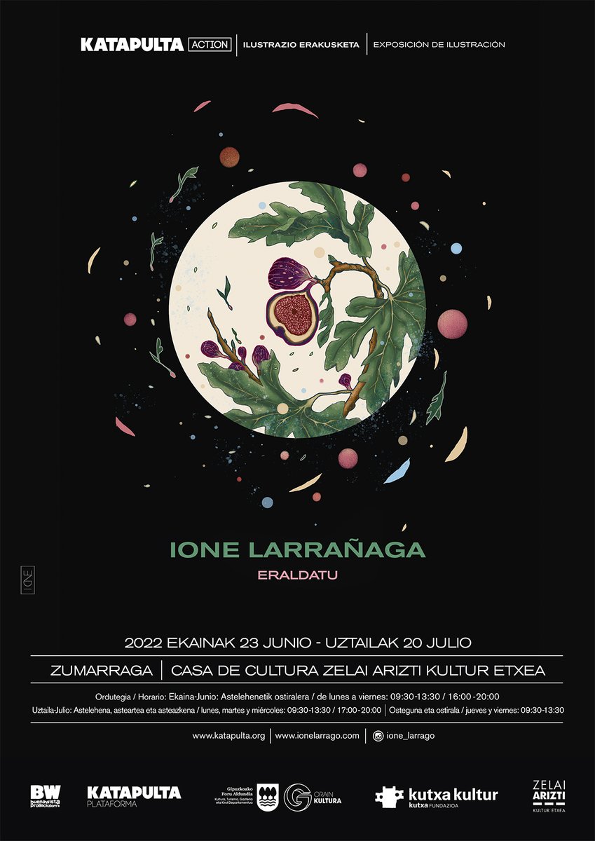 KatapultaBW's tweet photo. 🟢 EKAINAK 23
#KatapultaAction
 👉Artista: IONE LARRAÑAGA
🌿«ERALDATU»
#Ilustrazio #Erakusketa
📍 #ZUMARRAGA #ZelaiArizti
18:00 #Inaugurazioa Artistarekin bisitaldi gidatua
#IoneLarrañaga

@KatapultaBW
@BWProlleckzioms
@GipuzkoaKultura
@kutxakultur 
@ZelaiariztiKE https://t.co/l6HmobzRsm