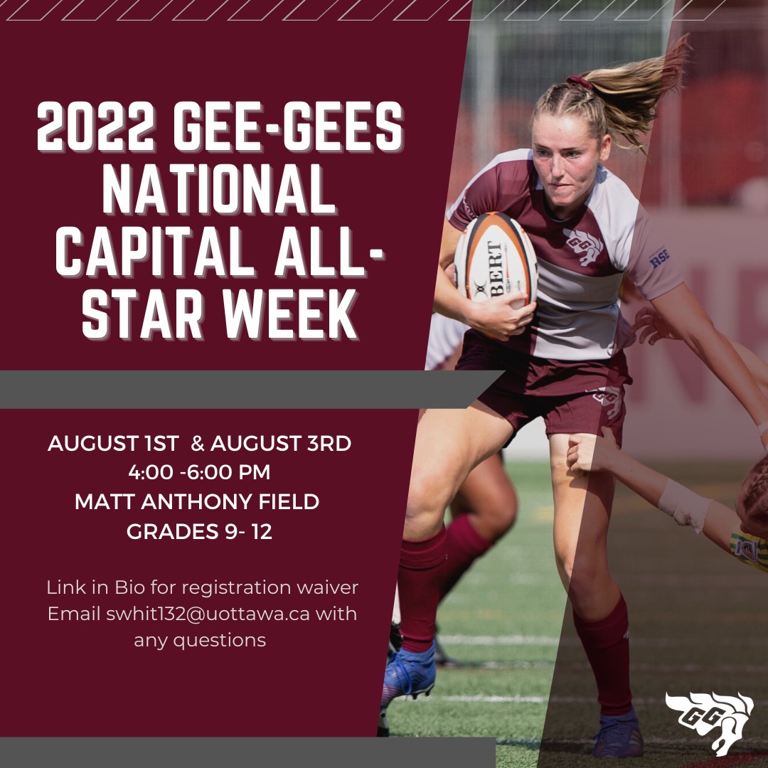 Gee-Gee’s Women’s Rugby National Capital All-Star Week is back🔥🔥 

Email your registration waiver to swhit132@uottawa.ca by July 18th 🤩