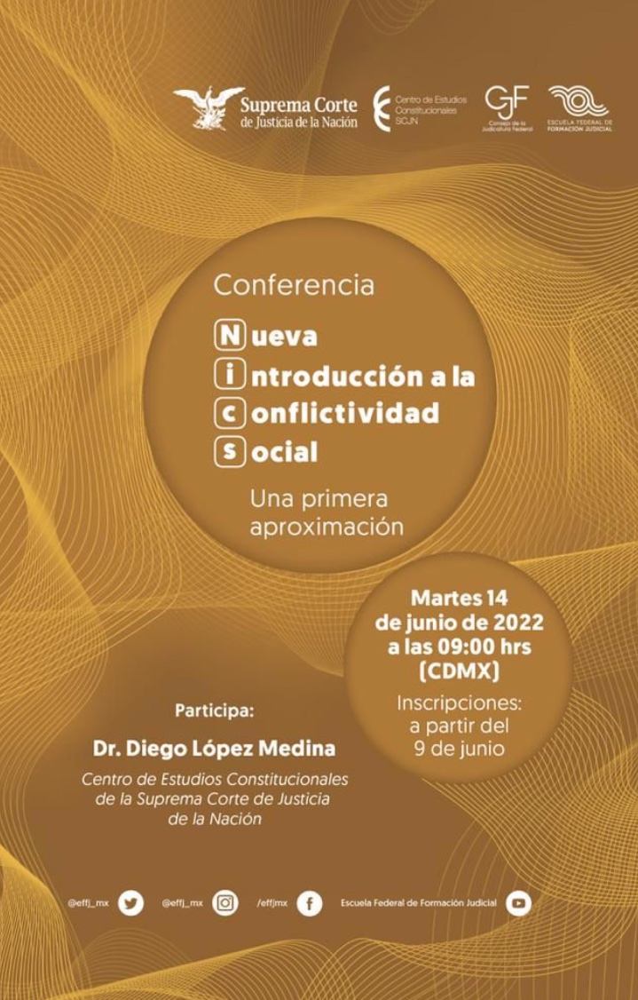 Queridos lectores: estamos en la Escuela Federal de Formación Judicial de México para el lanzamiento del curso NICS: una nueva introducción a la conflictividad social. Se pueden conectar a través de este enlace: bit.ly/3od39PO