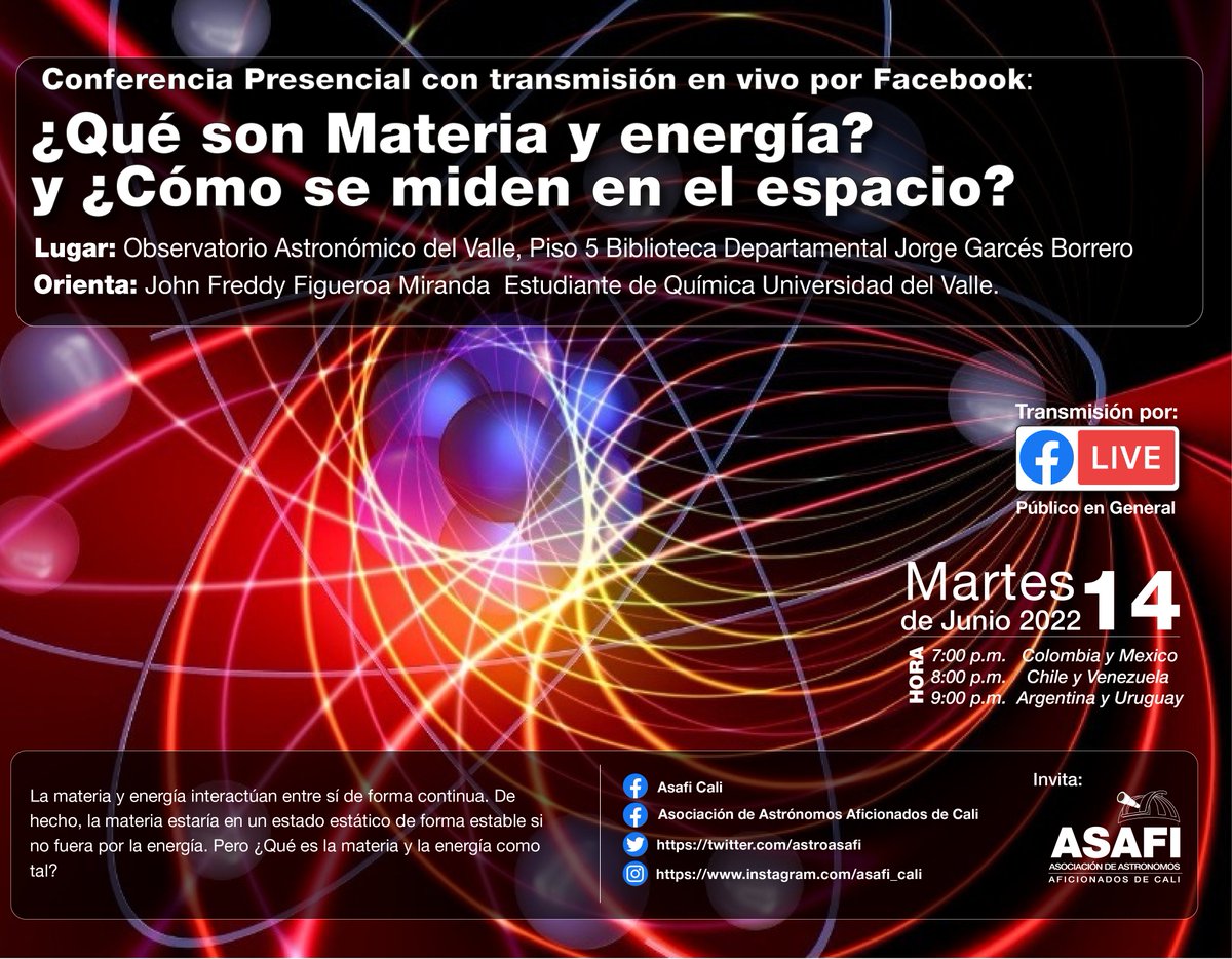 AstroASAFI's tweet photo. "¿Qué son materia y energía y cómo se miden en el espacio?"🌌

¡Conferencia presencial @Bibliovalle y por #FacebookLive! 

Hoy martes 14 de junio a las 7 p.m. hora #Colombia a cargo de @panalette.

Más eventos en https://t.co/dOpjBbJdVZ

#Astronomía
 #Live #Online #EnLínea https://t.co/BHczvrNOxm