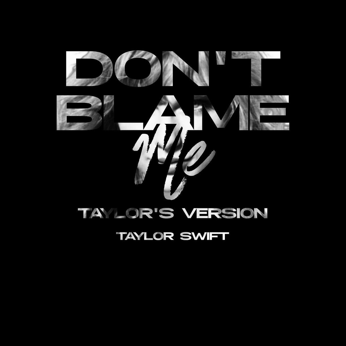PoppBase's tweet photo. @taylorswift13 announced the next re-recorded single, "Don't Blame Me (Taylor's Version)". It will release on next Monday. https://t.co/n7C72XKZfE