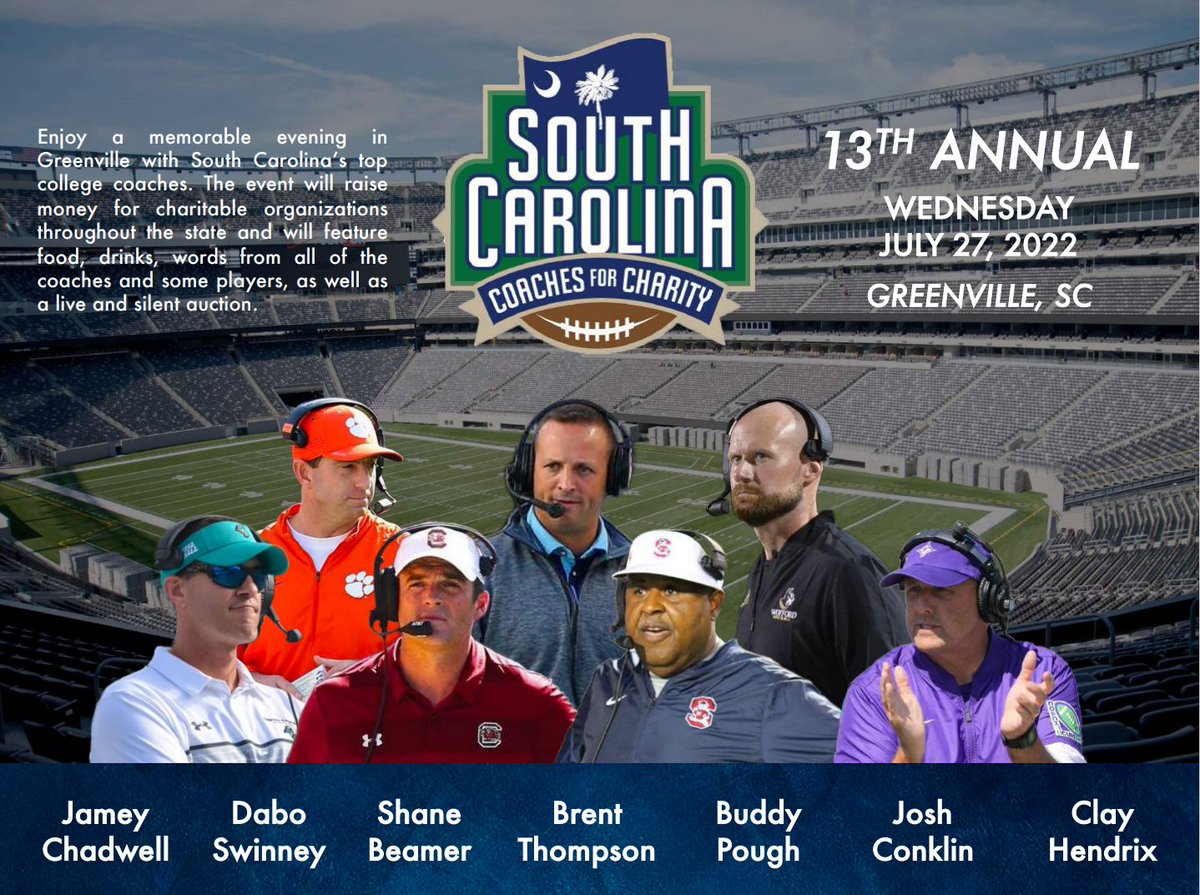 FisherDeBerry's tweet photo. Join us for the 13th Annual South Carolina Coaches for Charity - July 27 in Greenville!
Our amazing lineup of coaches features @CoachSBeamer, @CoachChadwell, @CoachConklin, @FUCoachHendrix, @Bpough, #DaboSwinney and @Coach_BThompson.
https://t.co/EG5vgVuSSi https://t.co/b4xXs9t3XI