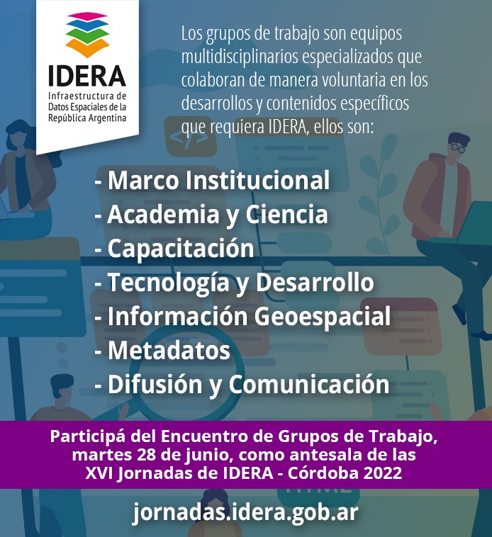 ide_argentina's tweet photo. Participá del Encuentro de Grupos de Trabajo de IDERA, el martes 28 de junuio, como antesala de las XVI Jornadas IDERA - Córdoba 2022
https://t.co/NnplLJKYAl
#Jornadas_IDERA2022  #IDERA_Cordoba2022 https://t.co/kdcO2mCFy2