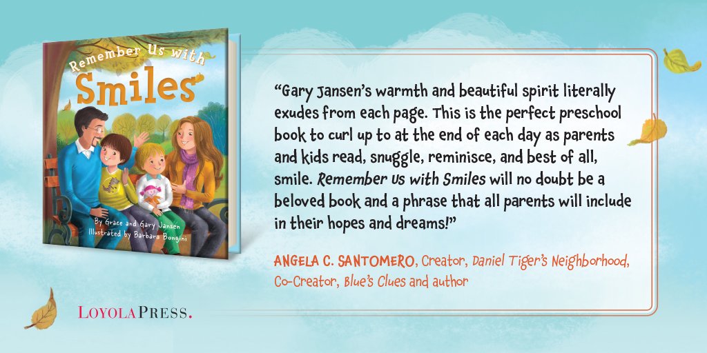 loyolapress's tweet photo. Angela C. Santomero sings her praises for "Remember Us with Smiles" by @GaryJansen! Order your copy to enjoy with your family today. https://t.co/GZULBuODvJ #RememberUswithSmiles #DoYouRemember @AngelasClues https://t.co/hv3jGCA7ev