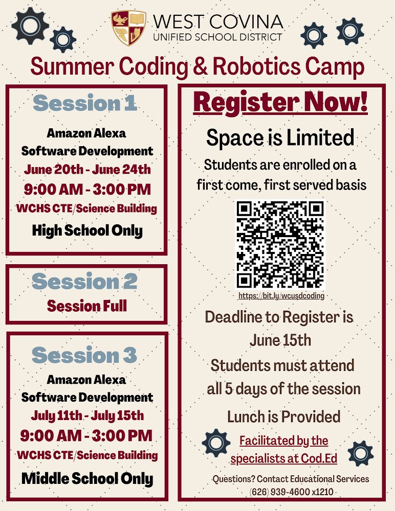 WestCovinaUSD's tweet photo. Calling all middle and high school students! Sign up for the Summer Coding &amp; Robotics Camp now! Space is limited and Session 2 is already full. Don’t miss out on this great opportunity to learn Amazon Alexa Software Development. https://t.co/rqr86g4cyO https://t.co/x0033psDGQ