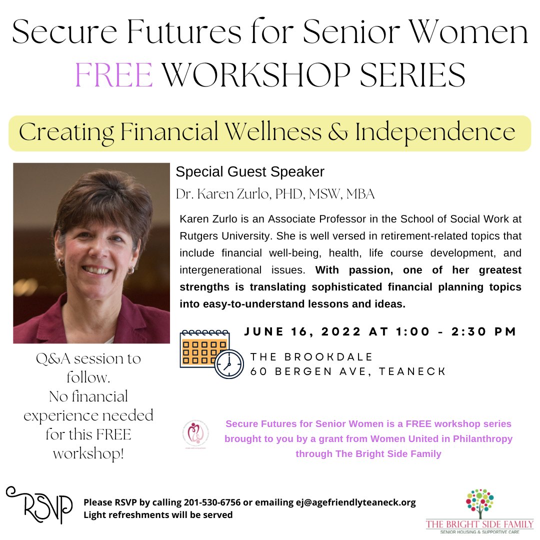 BrightSideManor's tweet photo. REMINDER: RSVP to join us THIS THURSDAY for a FREE workshop as part of our Secure Futures for Senior Women series! Our guest speaker, Dr. Karen Zurlo, will be discussing Creating Financial Wellness &amp; Independence. https://t.co/3XshxcoBB5