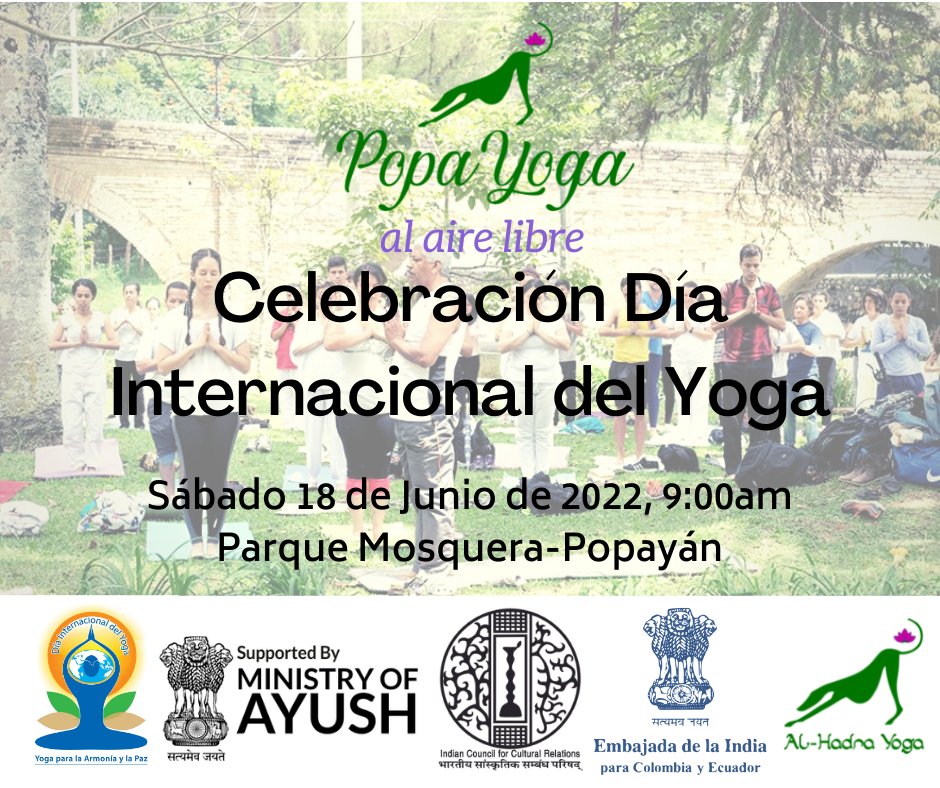IndiaEmbBogota's tweet photo. La @IndiaEmbBogota tiene el gusto de invitar a la celebración del #IDY2022 en #Popayán #Colombia
📍Parque Mosquera
📆18.6.2022
⏰09:00hrs
#YogaDay #PopayánEsYoga #IDY2022 #YogaForHumanity #Ayush #AmritMahotsav
@MEAIndia @iccr_hq @moayush @AmritMahotsav https://t.co/SPRTwjKgiW