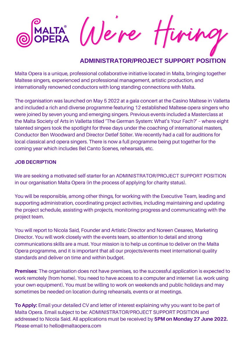 MaltaOpera's tweet image. We are Hiring! ADMINISTRATOR/PROJECT SUPPORT POSITION for a motivated self-starter who will lead &amp;amp; support administration, coordinate project activities &amp;amp; communicate with the project team. Applications by 5PM on 27/06/22 at hello@maltaopera.com #classicalmusic #opera #maltaopera