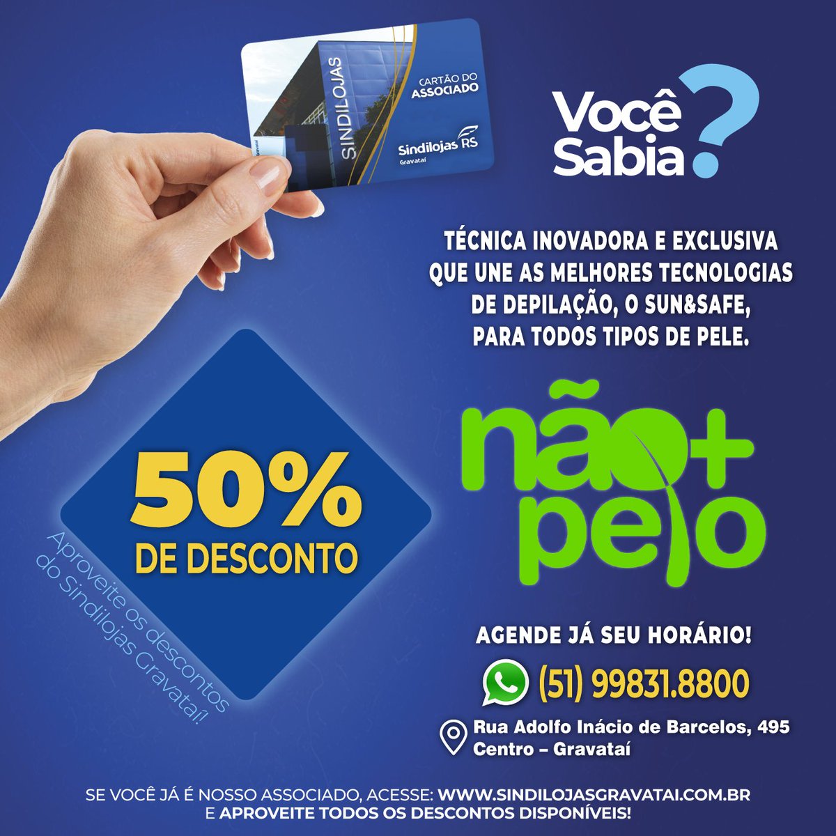 sindilojas's tweet photo. 👉Seja um associado do Sindilojas e faça parte do GUIA DE DESCONTOS.

Com o cartão Sindilojas você tem 50% DE DESCONTO no Não+Pelo.

📳Faça o seu agendamento: (whats)
51 99831.8800

Venha nos visitar: 
 📌Rua Adolfo Inácio de Barcelos 495, Gravataí

👉@naomaispelogravatairs👈 https://t.co/DVDrMMH6FK
