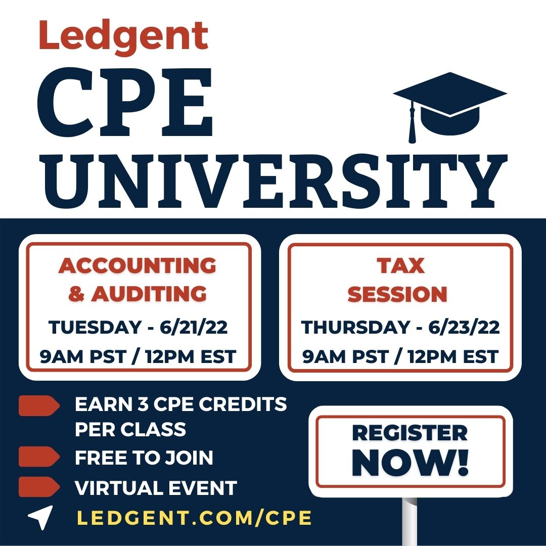 Register now for Ledgent CPE University's next virtual event! This month classes will be held on June 21st and 23rd. Attendees will each receive 3 CPE credits per course! 

REGISTER NOW at the links below –
A&amp;A: bit.ly/3x9Jt2g
Tax Report: bit.ly/3mrpNlr