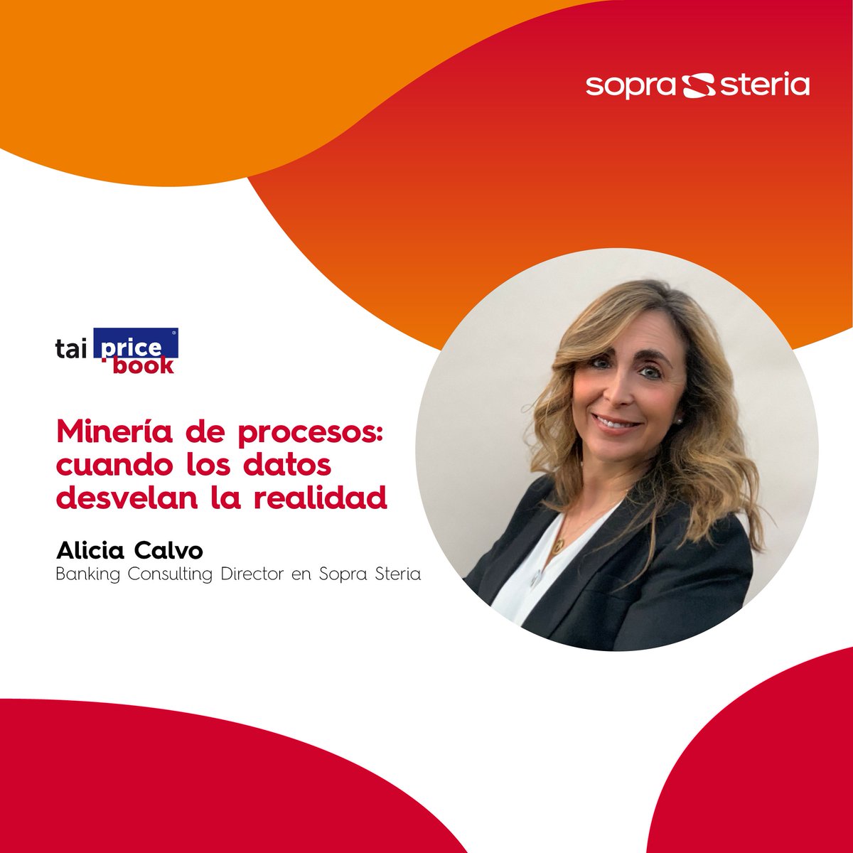 SopraSteria_ES's tweet photo. El #ProcessMining es una técnica de gestión que permite analizar los procesos de negocio y detectar ineficiencias a partir de un registro de eventos. Alicia Calvo, Banking Consulting Director, nos da las claves para aplicarla en el sector financiero: https://t.co/zKNoRf4nNi https://t.co/5MgleZzJRW