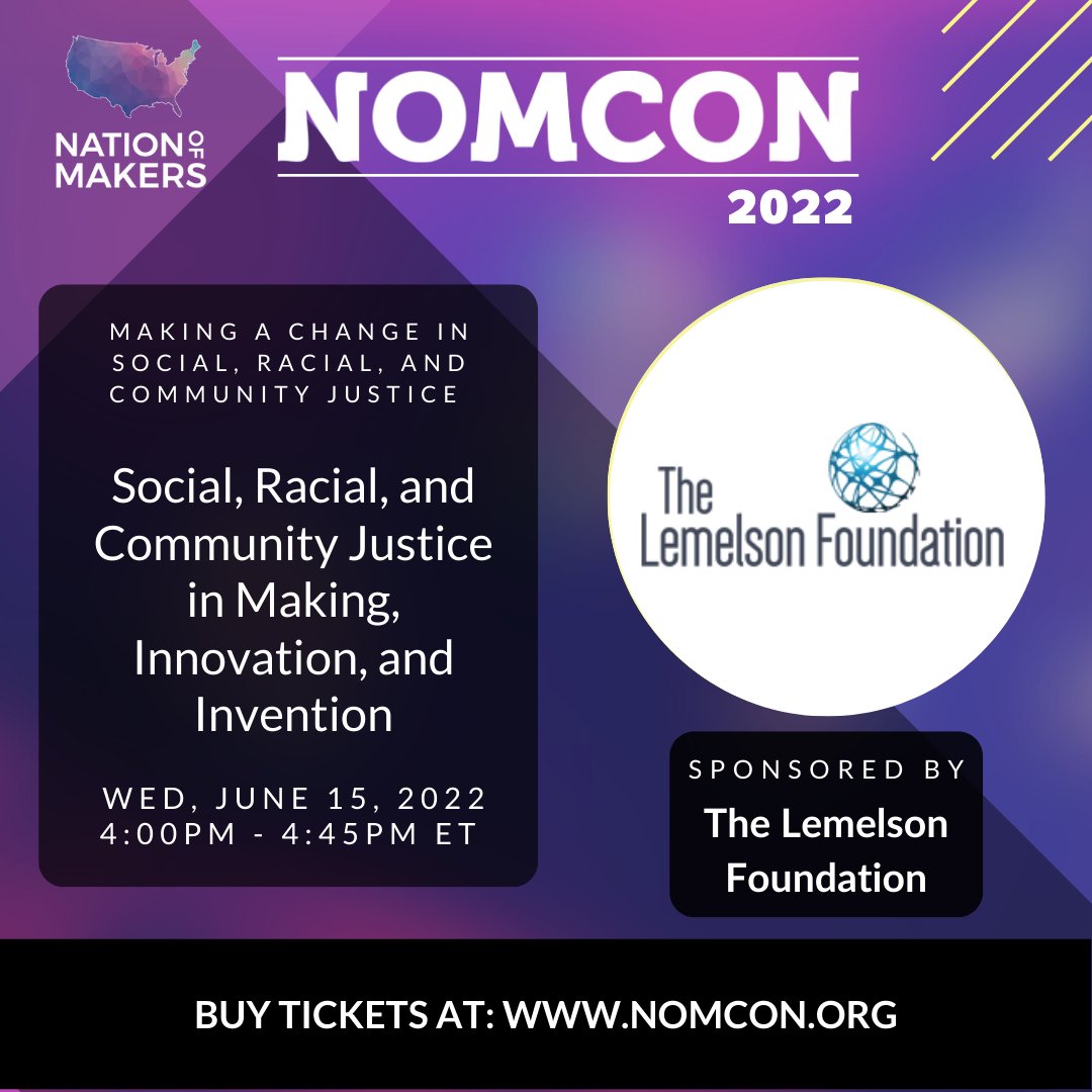 NationOfMakers's tweet photo. We're getting geared up for Wk 3 of #NOMCON22, starting Wed 6/15. This week's exciting theme focuses on how #makers &amp; maker orgs are &amp; can make a difference in social, racial &amp; community justice, through thoughtful &amp; intentional leadership. Learn more at: https://t.co/JBTs9UQbF3 https://t.co/UKgyBkHFXN