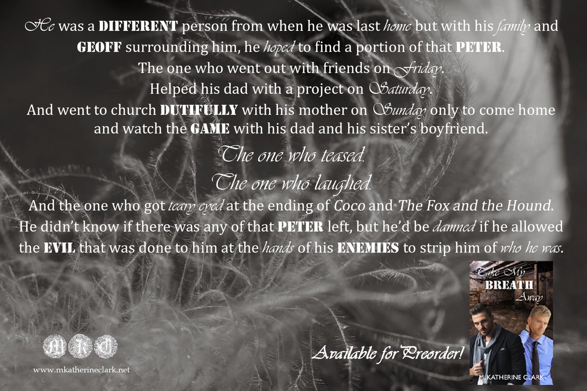 mkatherineclark's tweet photo. After 8 months in the hands of the Taliban, US Army Ranger Peter Carlisle has a major road to recovery! Who is he anymore? Take My Breath Away now available for preorder. Available July 1st! #MMRomance #lgbtbooks #ComingSoon #AuthorsOfTwitter #authorlife https://t.co/gPRNtRabFS