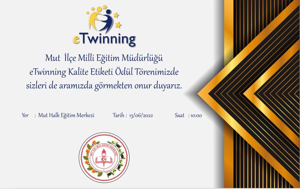 Mut eTwinning Kalite Etiketi Ödül Törenimizde sizleri de aramızda görmekten onur duyarız.
<a href="/tcmeb/">Millî Eğitim Bakanlığı</a> <a href="/MersinMEM/">Mersin İl Millî Eğitim Müdürlüğü</a>  <a href="/AdemKoca46/">Adem Koca</a> <a href="/batuhan__bingol/">Batuhan Bingöl</a> <a href="/mut_mem/">Mut İlçe MEM</a> @harungergin <a href="/ibrahim_oguz/">İbrahim OĞUZ</a>
<a href="/bircankeles/">Bircan Keleş</a> <a href="/NeslihanUcrgl/">Neslihan Uçaroğlu</a> <a href="/HuseyinUysal_33/">Hüseyin Uysal</a>