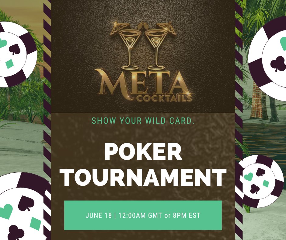 MetaCocktails's tweet photo. #MetaCocktails is having its first #pokeronline event this Saturday!
Time: 12:00AM GMT
The winner will get the following prizes:
🏅 0.3 EGLD or 300k LKMEX
🏅 1 Meta Cocktail NFT
Join @metacocktails Discord to register:
https://t.co/YMkz3YKva7
#NFTs #NFTEvents #NFTGiveway https://t.co/Wkf9aN7ci3
