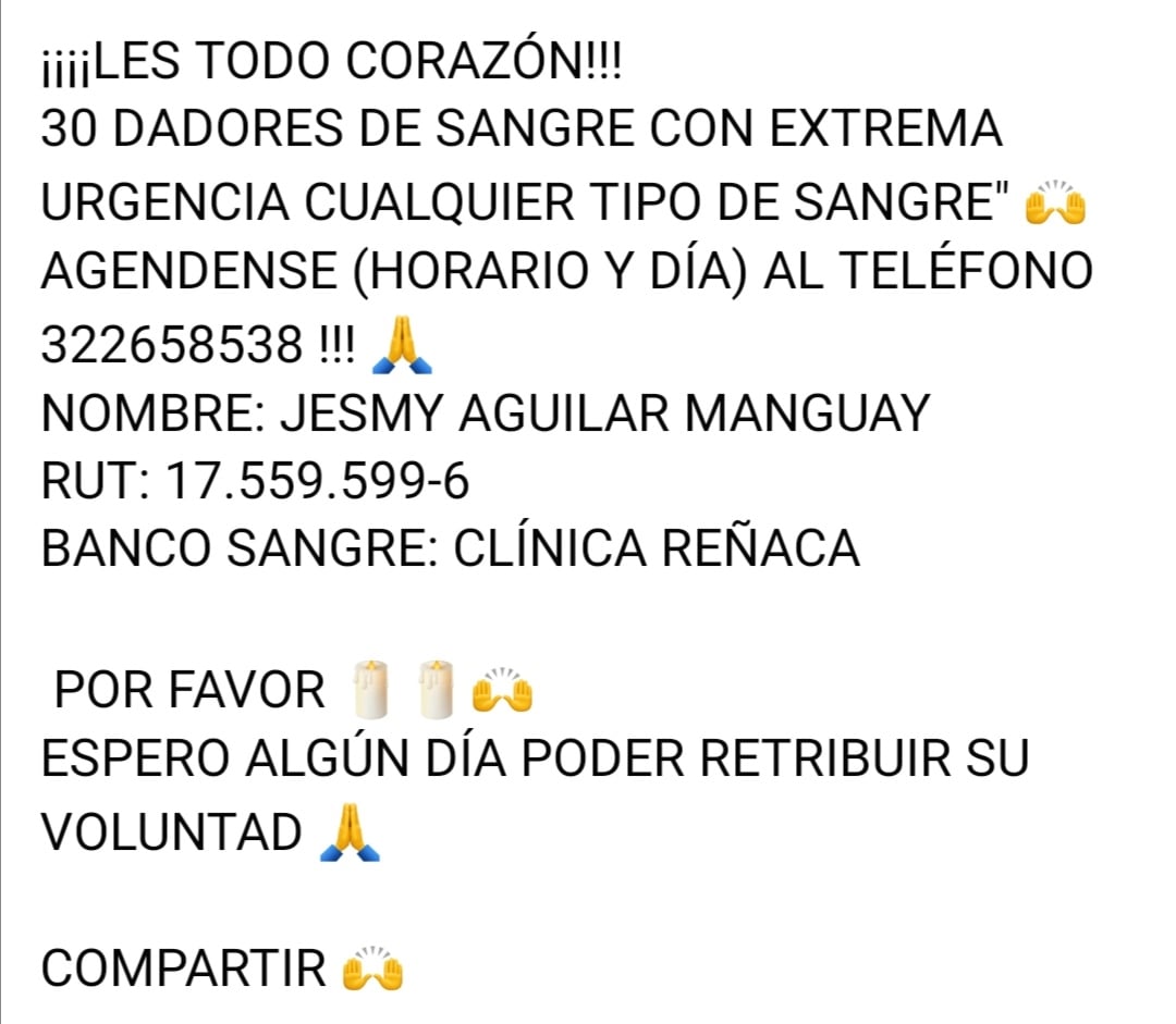luis_vinales's tweet photo. ¡¡¡¡DE TODO CORAZÓN!!! 
30 DADORES DE SANGRE CON EXTREMA URGENCIA CUALQUIER TIPO DE SANGRE" 🙌
AGENDENSE (HORARIO Y DÍA) AL TELÉFONO  322658538 !!! 🙏
NOMBRE: JESMY AGUILAR MANGUAY 
RUT: 17.559.599-6 
BANCO SANGRE: CLÍNICA REÑACA 
 POR FAVOR 🕯️🕯️🙌
ESPERO RETRIBUIR VOLUNTAD 🙏 https://t.co/MvLFKLOtjF