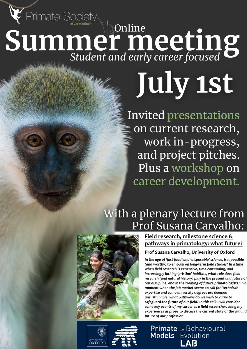 Not long now before our first meeting of 2022! Please join us for our online student and early career focused summer meeting, where we will have presentations, a workshop on a key area of career development, &amp; a plenary lecture given by <a href="/carvalhoprimate/">Prof. Susana Carvalho</a>!