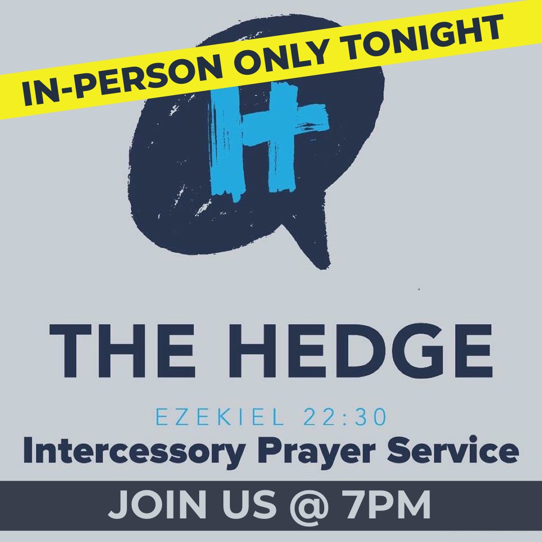 BethesdaCOG's tweet photo. Join us for #TheHedge Prayer Service TONIGHT @ 7pm IN-PERSON ONLY. ⛪️🙌

Have a prayer request? We’d love to pray for you. Send us a message or follow the link. >> https://t.co/PBPFlpLN6D <<
.
.
.
#bethesdacog #pray https://t.co/Rb5fkdXQD5