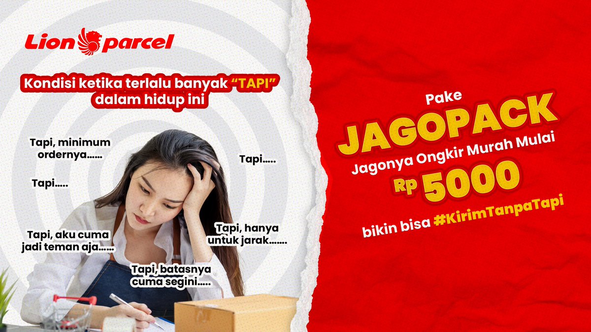 lionparcel_'s tweet photo. Mau ini itu TAPI..... Yes, emang kata "TAPI" selalu mucul yang bikin kita nga jadi ngapa-ngapain!
Kalau urusan kirim paket, nga perlu mikirin kata TAPI, karena ada #JAGOPACK mulai dari Rp5000 kalian bisa kirim barang ke seluruh Indonesia.
Yuk, #KIRIMTANPATAPI pake #JAGOPACK! https://t.co/cR1WeOkvGK