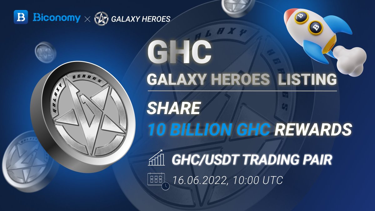 BiconomyCom's tweet photo. New listing on #BiconomyExchange🔥

@GalaxyHeroesGHC will be listed on 
⏰16.06.2022, 10:00 UTC

TRADE $GHC on #Biconomy to Share 
💰10 BILLION #GHC REWARDS💰

✅Like&amp;RT this post, tag 3 friends, join https://t.co/utOfDmCk7E https://t.co/dYa7UXeMQQ to participate🔥

#GalaxyHeroes https://t.co/yOqDBQjUgx