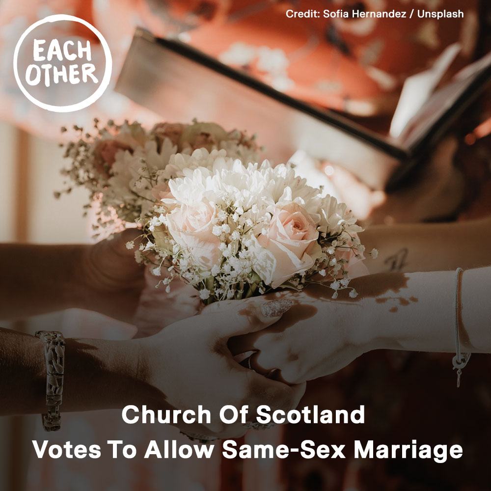 EachOtherUK's tweet image. 1/10 Same-sex couples will be able to get married in Church of Scotland services conducted by Ministers and Deacons after the General Assembly in Edinburgh voted to change church law on 23 May: eachother.org.uk/church-of-scot…