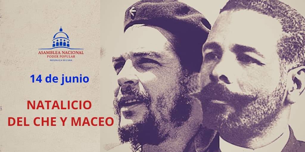14 de Junio, Natalicio de Antonio Maceo Grajales y Ernesto Che Guevara #CubaViveEnSuHistoria #CubaPorLaVida <a href="/cubacooperaven/">Brigada Médica Cubana en Venezuela</a> <a href="/Cubacooperabol2/">Brigada Médica 🇨🇺 Bolívar🇻🇪</a>