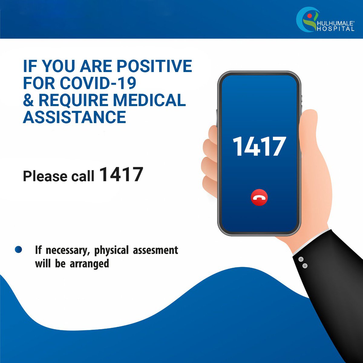 If you are positive for COVID-19 &amp; require medical assistance please call 1417.