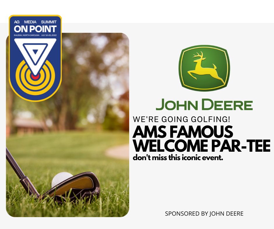 AgMediaSummit22's tweet photo. Fore! The 2022 AMS Famous Welcome Par-Tee is sure to be a great time. Grab your clubs and caddy and meet us in Raleigh - we'll catch up with friends and peers over a few rounds at the golf simulator. ⛳️

Thanks to @JohnDeere  for sponsoring this iconic event! #AgMediaSummit2022 https://t.co/nVa9nzmrbK