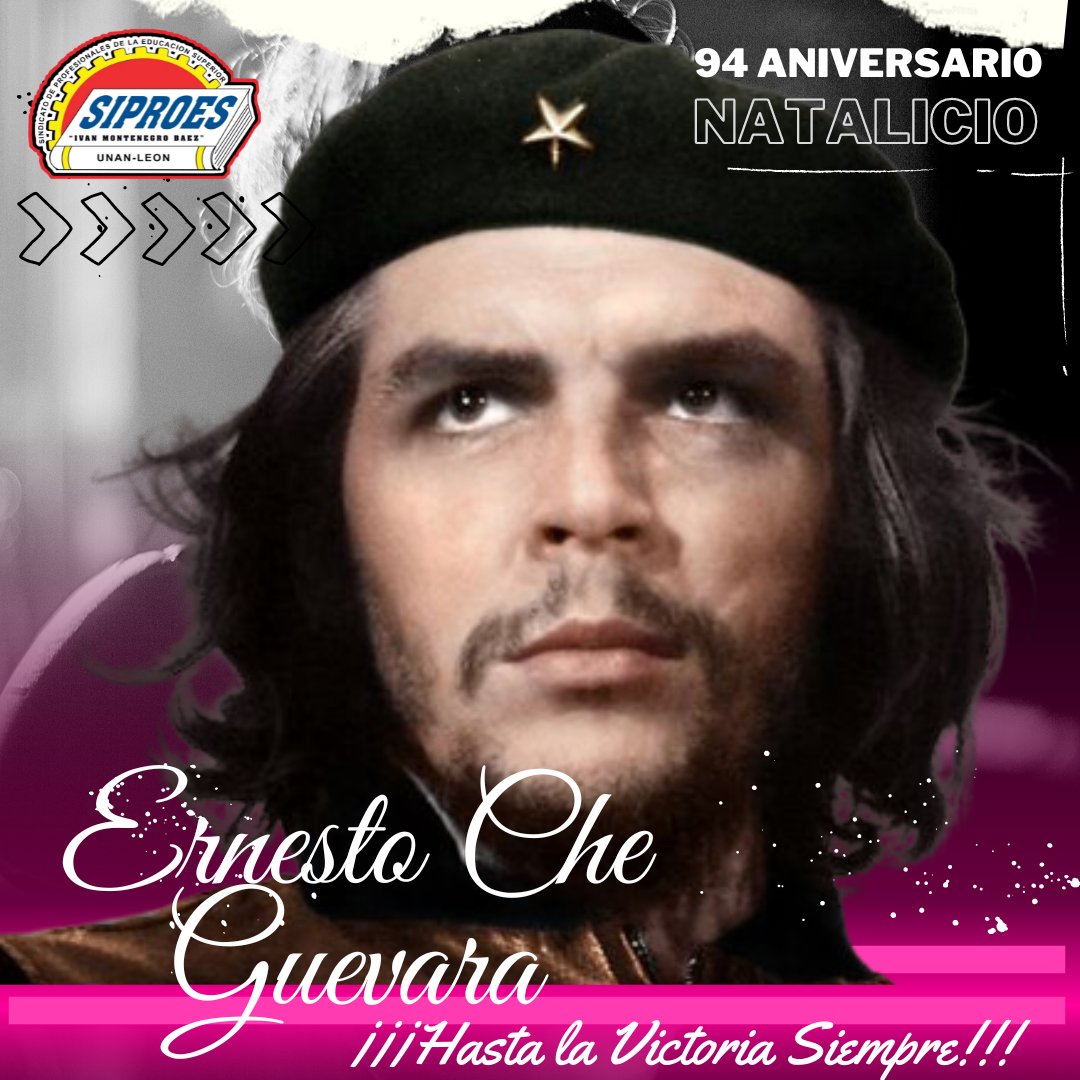 Hoy, 14 de junio se cumple el aniversario número 94 del natalicio de Ernesto Che Guevara, paradigma de la lucha emancipadora, hoy, se reafirma la vigencia del pensamiento revolucionario del Che Guevara. 
#4319FuerzaDeVictorias
#LeonRevolucion 
#SiproesUnanLeon