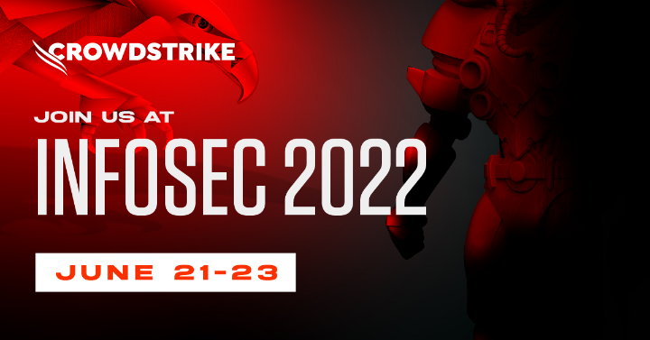 Infosecurity Europe is less than 2 weeks away!  

Join CrowdStrike for special events, product demos, exclusive swag, and thought leadership on insights into protecting people, processes and technology that drive modern enterprise. 

Register: crwdstr.ke/6011zj3Vl