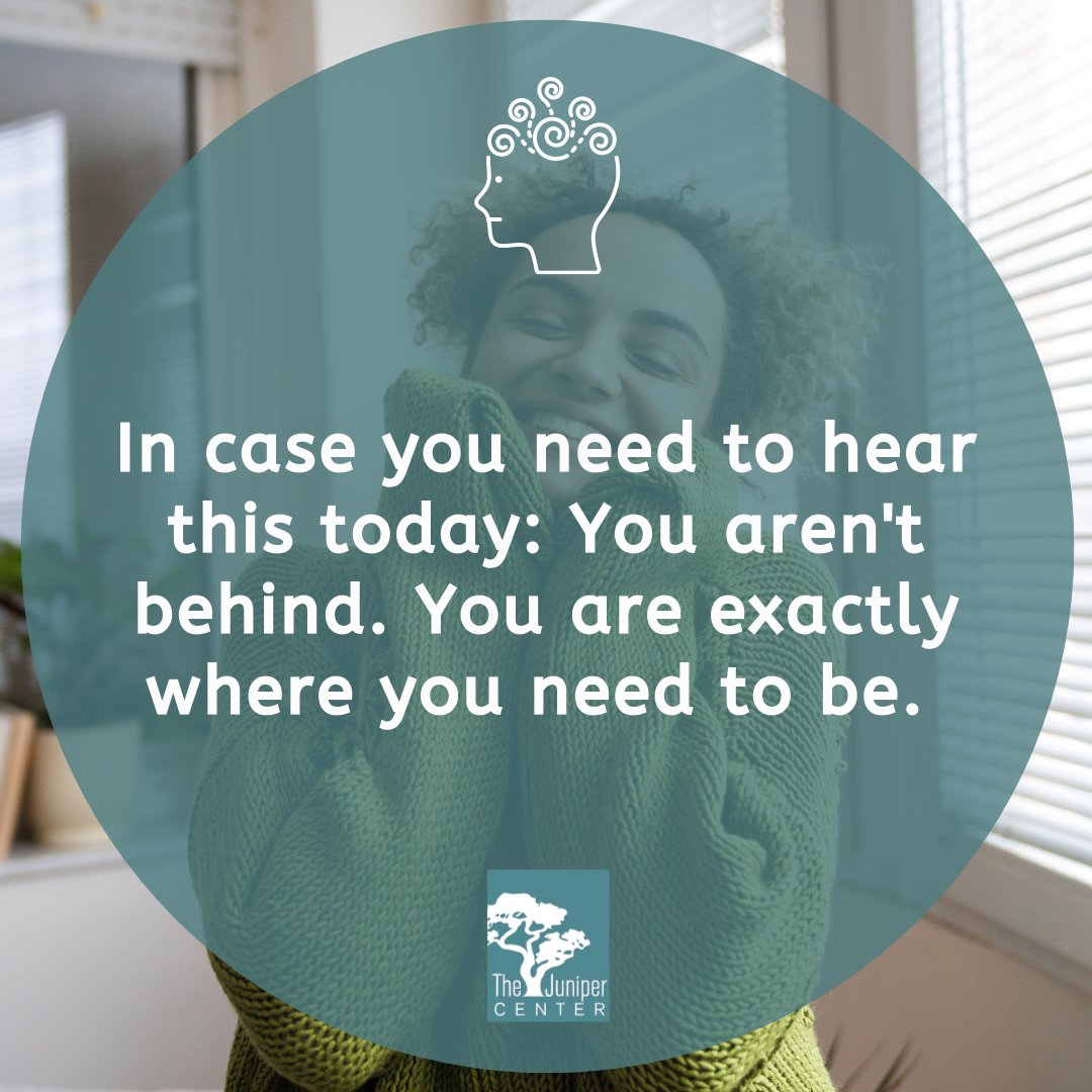JuniperCenter's tweet image. In case you need to hear this today: You aren't behind. You are exactly where you need to be. 

#mentalhealth #stopthestigma #tensiontamer