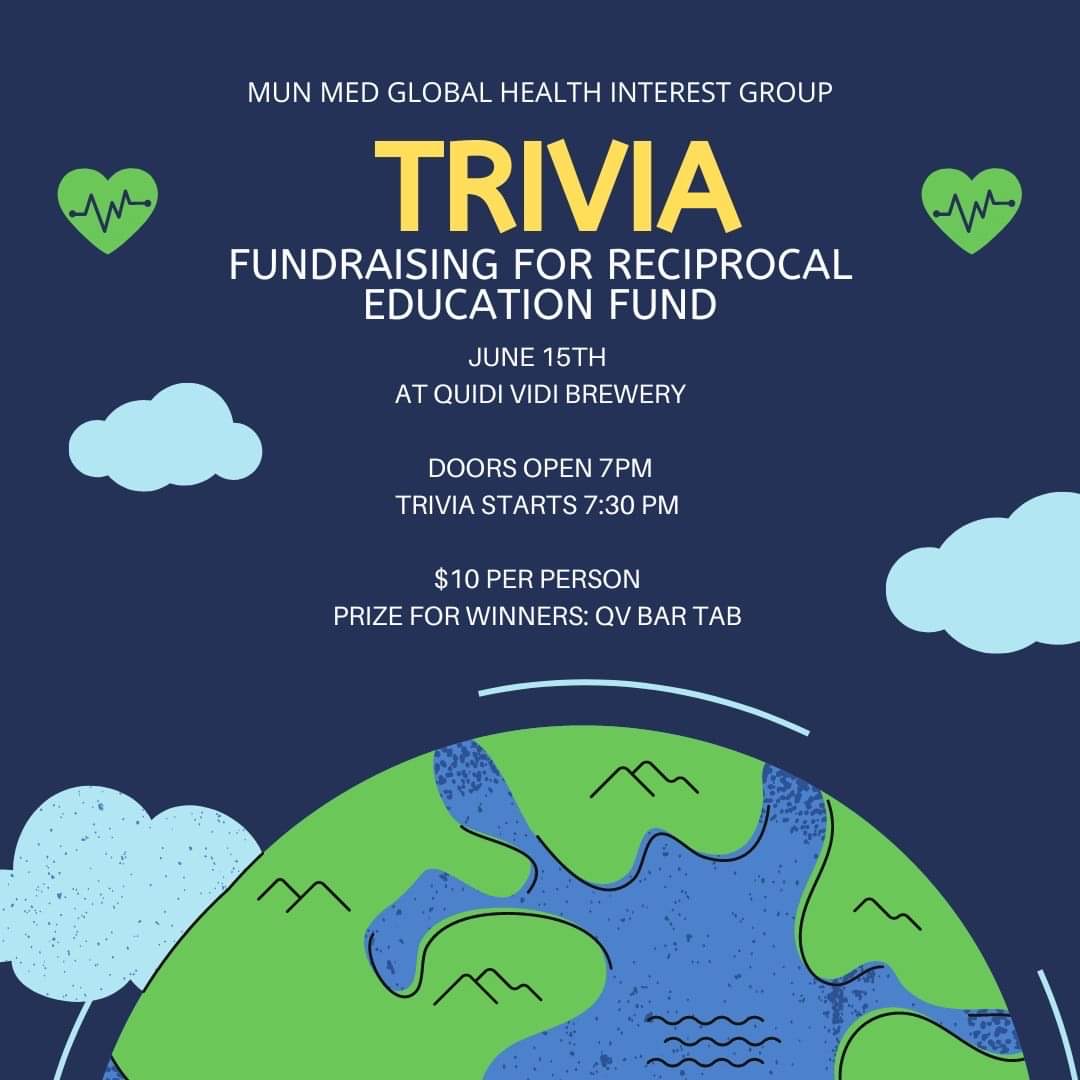 The <a href="/MUNMed/">Faculty of Medicine</a> Global Health Interest Group is hosting a Trivia Night tomorrow at <a href="/QuidiVidiBeer/">Quidi Vidi Brewery</a> to support the Reciprocal Education Fund;

This helps to support students from our partner Health Centers globally to train and learn here <a href="/MemorialU/">Memorial University</a>!