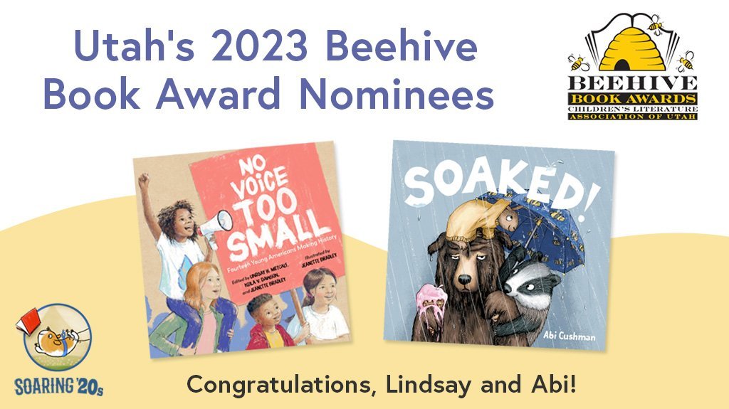 Congrats to Soaring '20s members @AbiCushman and @lindsayhmetcalf, along with @ForGrowingMinds members @JeanetteBradley and @keila_dawson, on their nominations for Utah's Beehive Book Award! See the full list of nominees here: claubeehive.org/2023-nominees.…