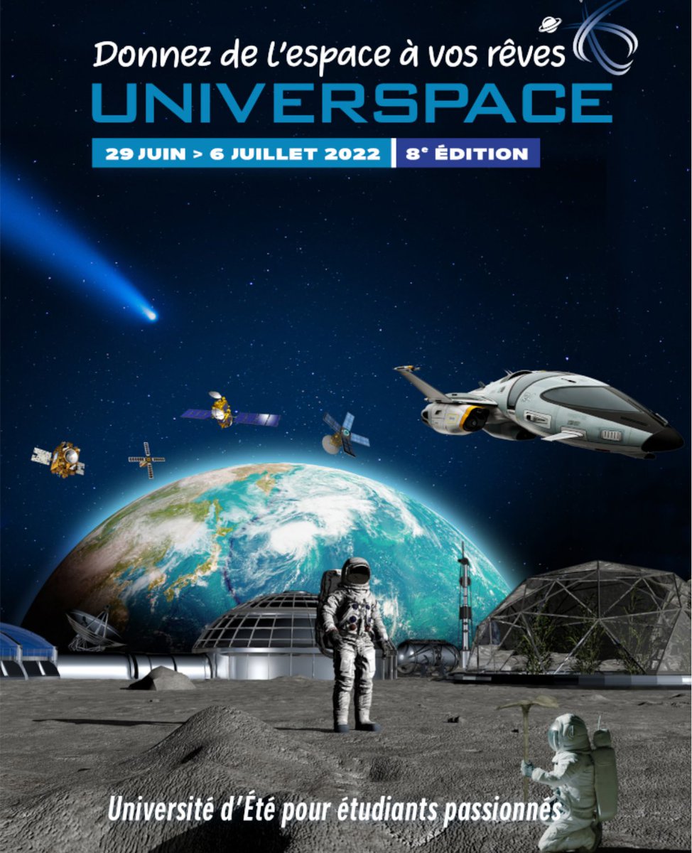 CNES's tweet photo. Étudiants : donnez de l’espace à vos rêves !

Inscrivez-vous à #Universpace, l’université d’été organisée du 29 juin au 6 juillet.
 
👉 https://t.co/JQgSfqzbho https://t.co/1fEpPU68KL
