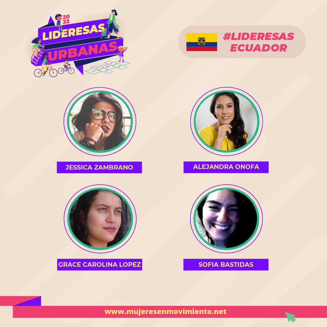 Nuestro programa de #LideresasUrbanas2022 este año se dirige a mujeres de América Latina, tenemos el gusto de presentar nuestras alumnas por países, ellas son nuestras lideresas de #Ecuador.