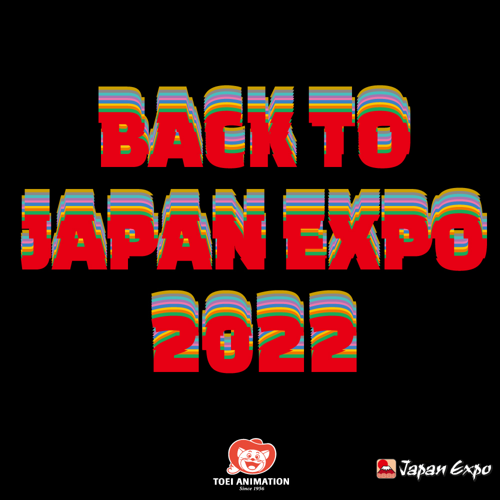 ToeiAnimationEU's tweet photo. TOEI ANIMATION will be at Japan Expo this year!
More detailed information will come up SOON! https://t.co/Z4OExDvqtg