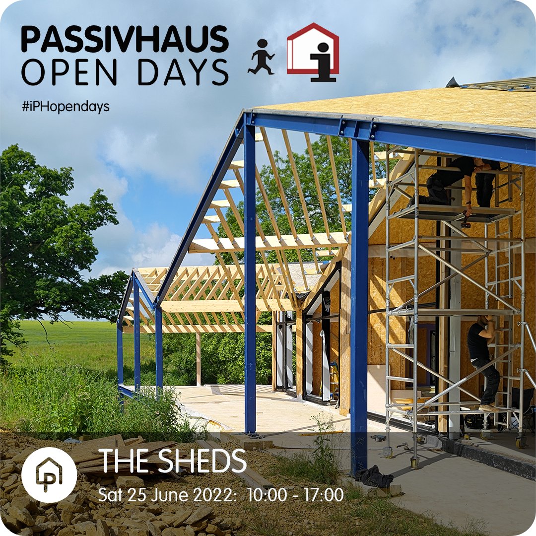 2022 Passivhaus Open Days. The Sheds