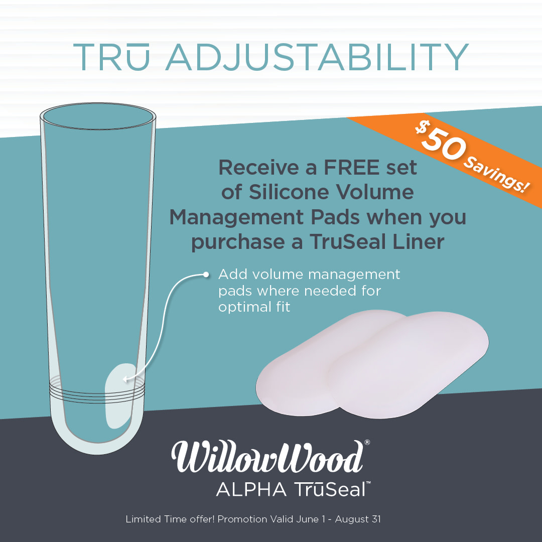 Tru Adjustability. The Alpha TruSeal’s stepped fins and Silicone Volume Management Pads (VMPs) can accommodate limb volume changes within a range of 8%. Now, for a limited time when you purchase a TruSeal liner, receive a set of FREE Silicone VMPs. rb.gy/fgzphs