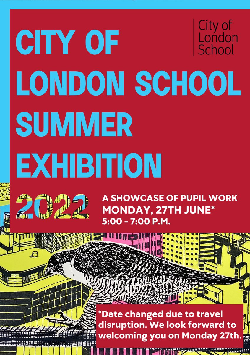 Due to the planned transport strikes we have moved the date of the Summer Show @CityofLdnSchool it will now take place on Monday 27th. The exhibition is a showcase of pupil work. If you would like to attend you can sign up on the Eventbrite page eventbrite.co.uk/e/city-of-lond…