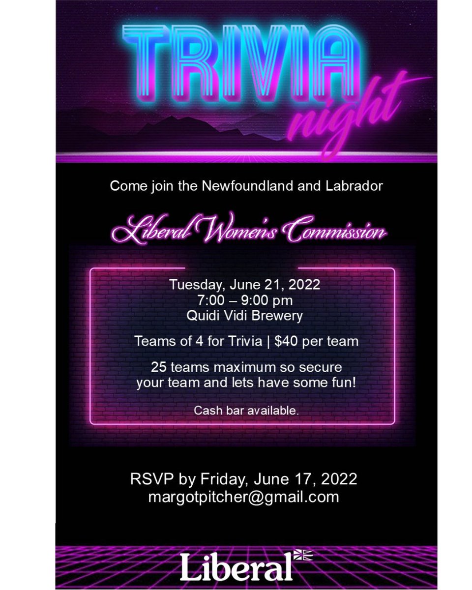 nlliberals's tweet photo. NL Liberal Women's Commission Trivia Night Fundraiser. Register your team or individually and we will put you on a team.
Register today!
https://t.co/pyyNpEP23E https://t.co/9o8eKGs1Dn